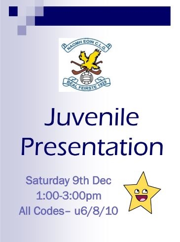 Juvenile Presentation – 9th December